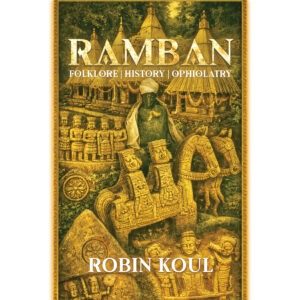 RAMBAN FOLKLORE HISTORY OPHIOLATRY BY ROBIN KOUL