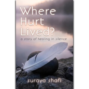 where hurt lived by suraya
