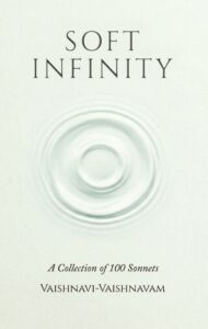 SOFT INFINITY A Collection of 100 Sonnets