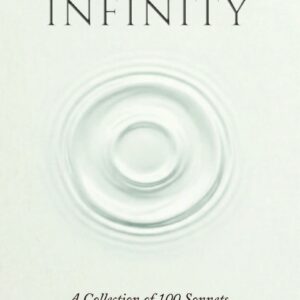 SOFT INFINITY A Collection of 100 Sonnets