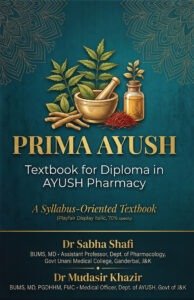 PRIMA AYUSH Textbook for Diploma in AYUSH Pharmacy